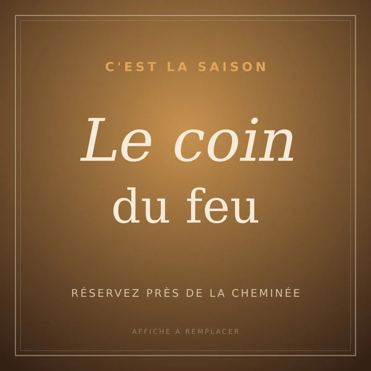 Affiche : Le coin du feu est de retour